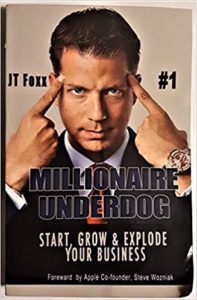 Millionaire Underdog - JT Foxx